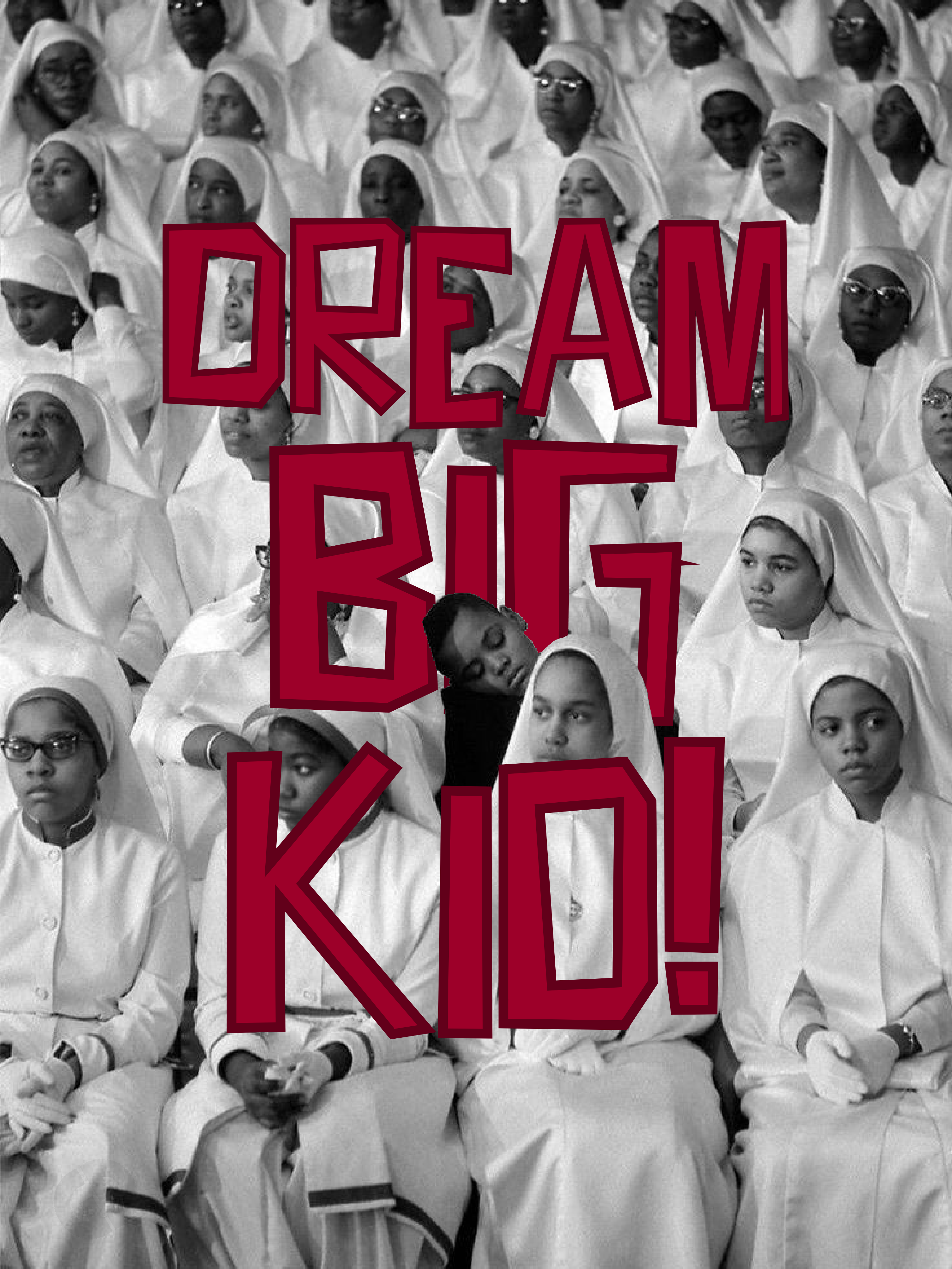 Dream Big Kid Poster