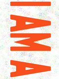 “I Am A” Poster(Orange)